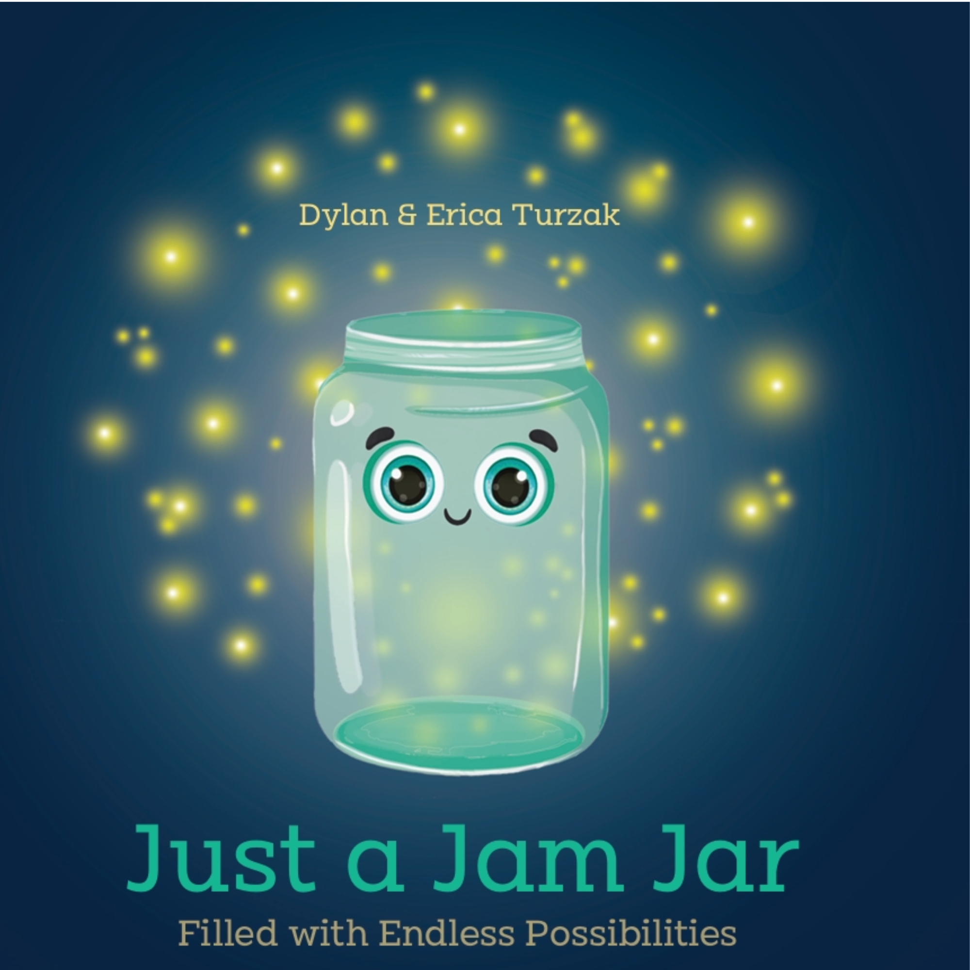 Just a Jam Jar Filled with Endless Possibilities Sage Books Press